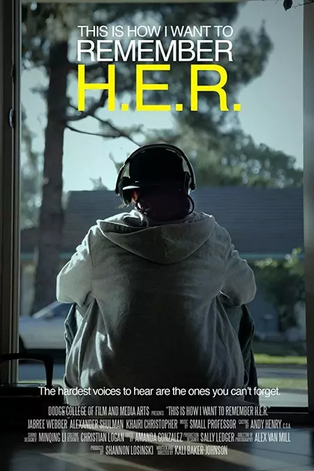 This Is How I Want to Remember H.E.R.