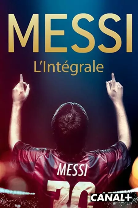 Messi L'intégrale