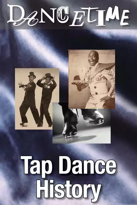 Dancetime Tap Dance History