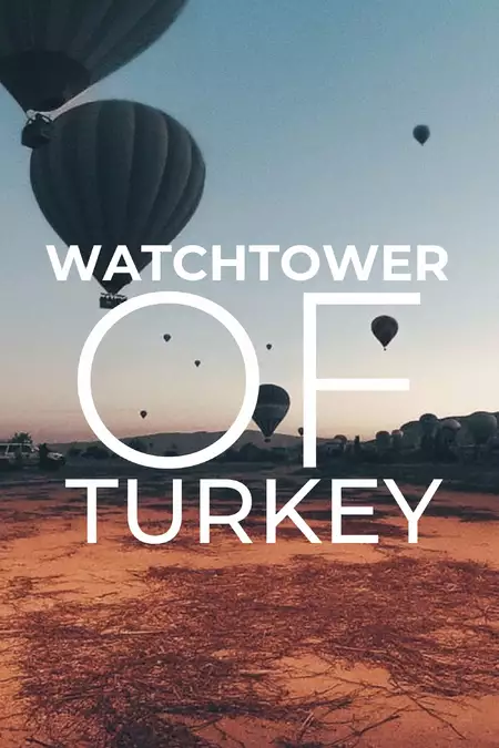 Watchtower of Turkey