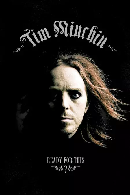 Tim Minchin: Ready for This?