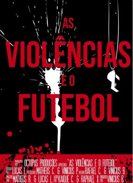 As Violências e o Futebol