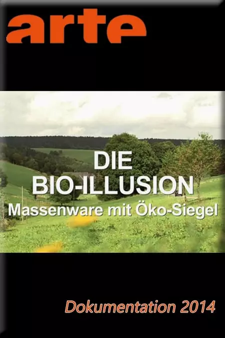 Die Bio-Illusion