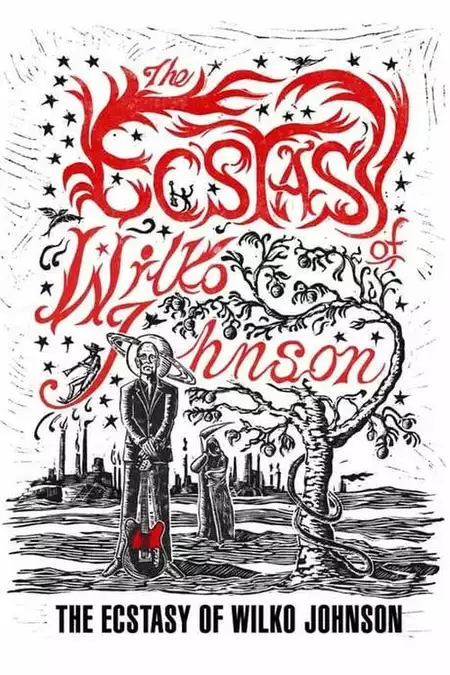 The Ecstasy of Wilko Johnson