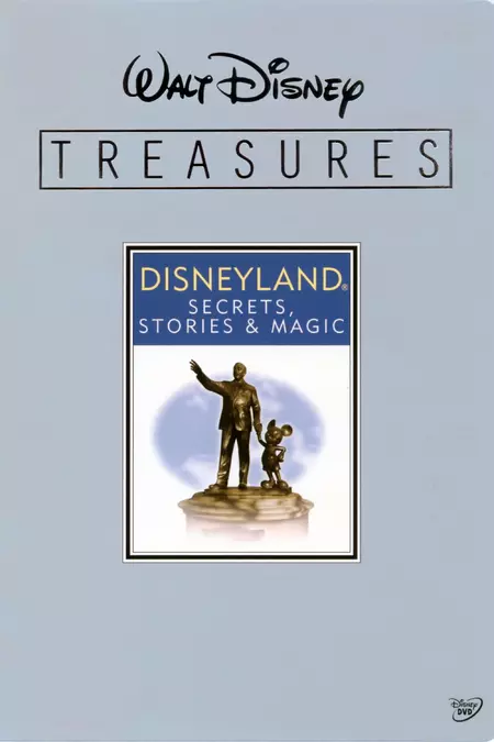 Walt Disney Treasures - Disneyland: Secrets, Stories and Magic