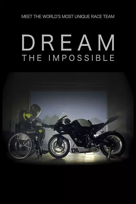 Dream the Impossible