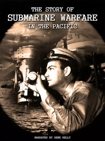 The Story of Submarine Warfare in the Pacific