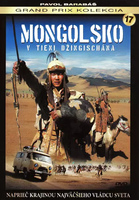 Mongolsko – V tieni Džingischána