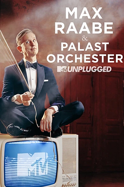 Max Raabe & Palast Orchester - MTV Unplugged