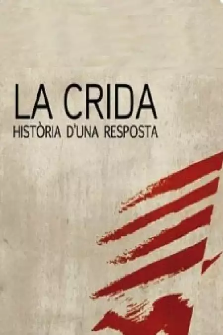 La Crida, història d'una resposta