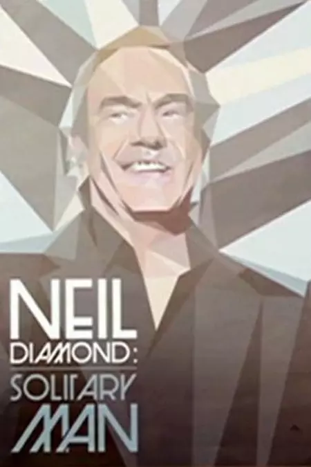 Neil Diamond: Solitary Man