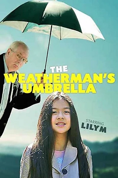 The Weatherman's Umbrella