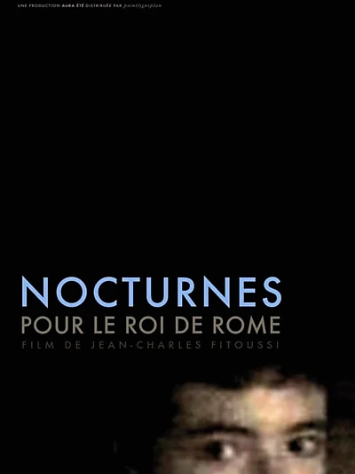 Nocturnes for the King of Rome