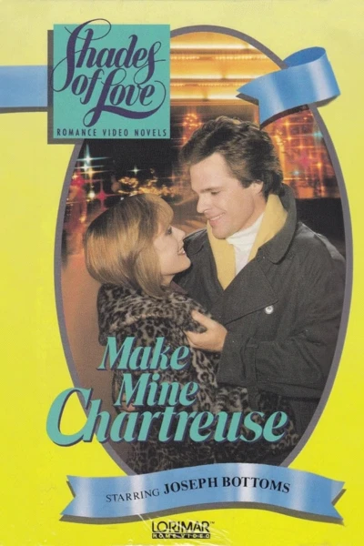 Shades of Love: Make Mine Chartreuse