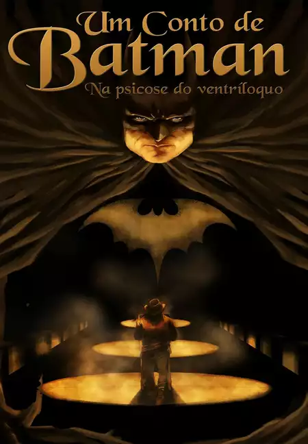 Um Conto de Batman - Na Psicose do Ventríloquo