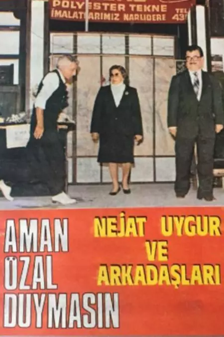 Aman Özal Duymasın