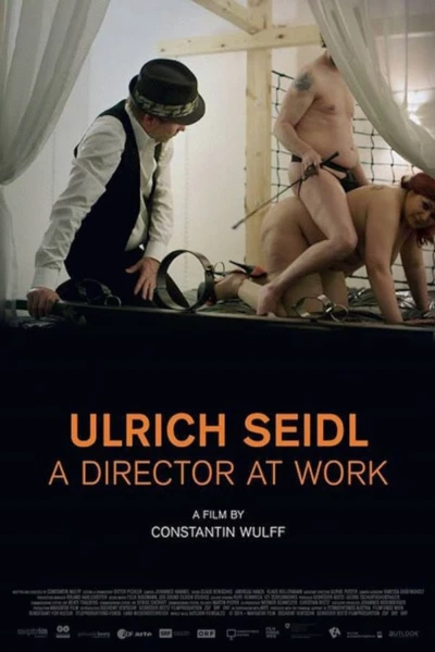 Ulrich Seidl - A Director at Work