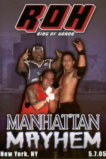 ROH: Manhattan Mayhem