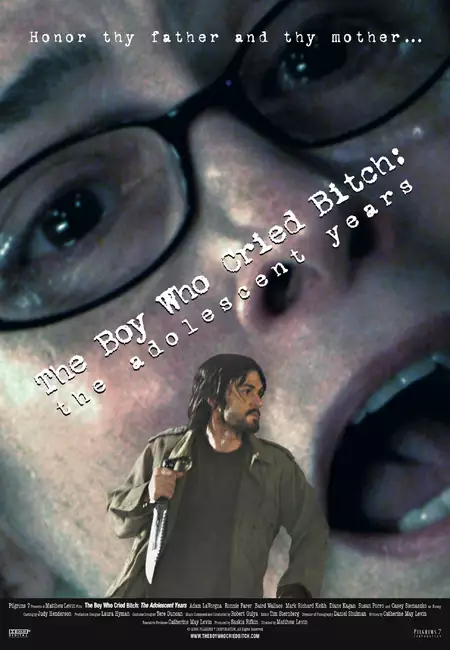 The Boy Who Cried Bitch: The Adolescent Years