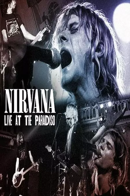 Nirvana Live at the Paradiso