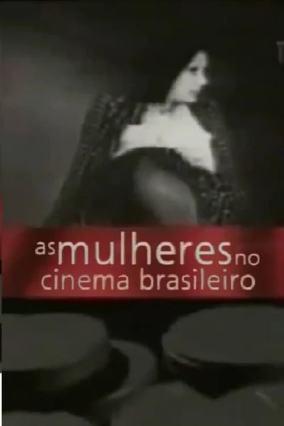 As Mulheres no Cinema Brasileiro