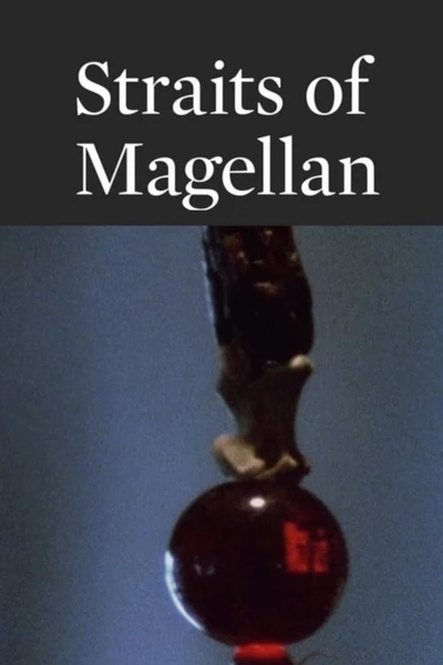 Straits of Magellan: "Drafts and Fragments"
