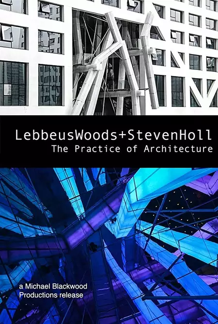 Lebbeus Woods + Steven Holl: The Practice of Architecture