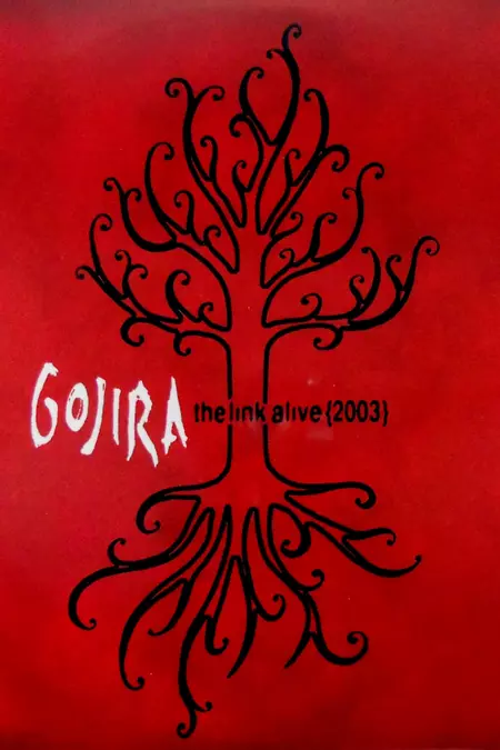 Gojira: The Link Alive