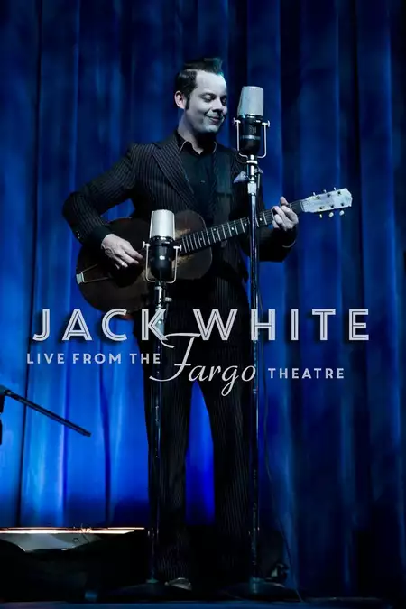 Jack White - Live from the Fargo Theatre