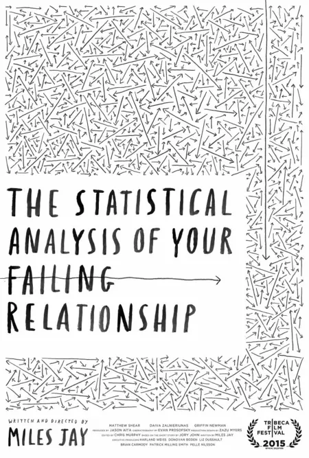 The Statistical Analysis of Your Failing Relationship