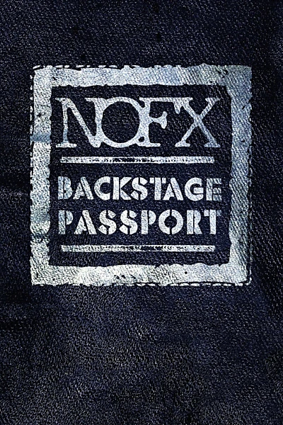 NOFX: Backstage Passport