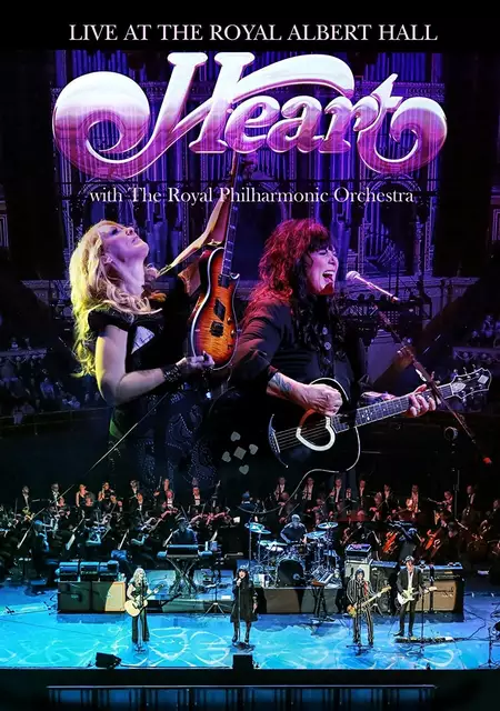 Heart - Live at the Royal Albert Hall with The Royal Philharmonic Orchestra