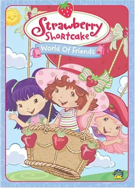 Strawberry Shortcake: World of Friends