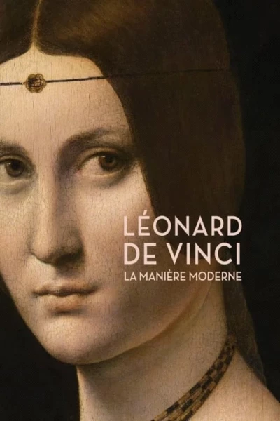 Léonard de Vinci : La Manière moderne
