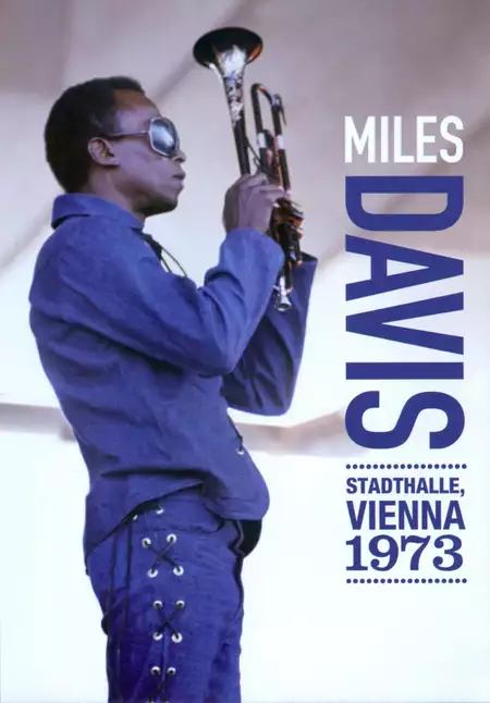 Miles Davis: Stadthalle, Vienna 1973