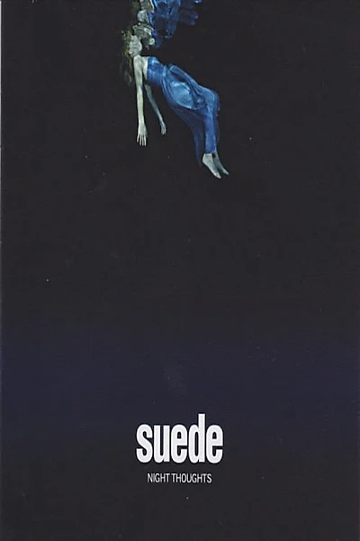 Suede - Night Thoughts