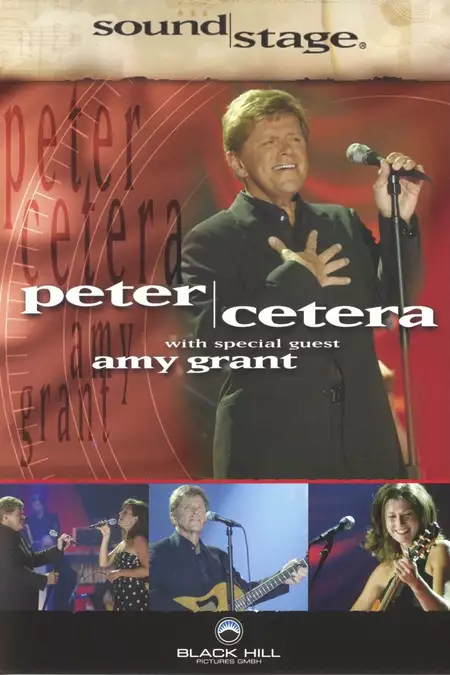 SoundStage Presents: Peter Cetera & Amy Grant