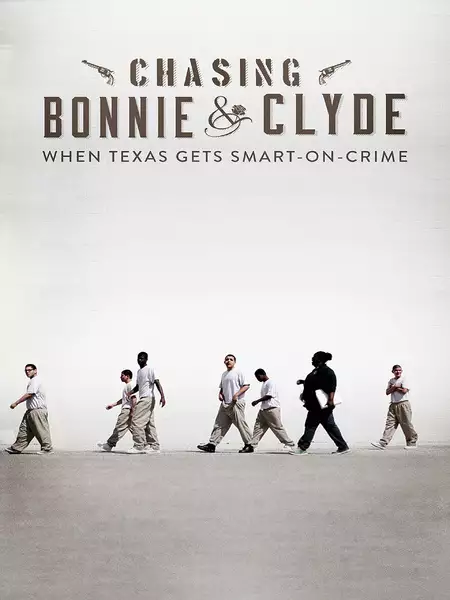 Chasing Bonnie & Clyde