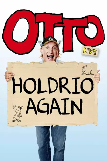 Otto live - Holdrio Again