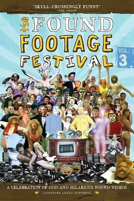 Found Footage Festival Volume 3: Live in San Francisco