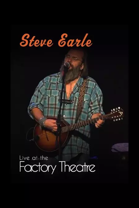 Steve Earle: Live at The Factory Theatre