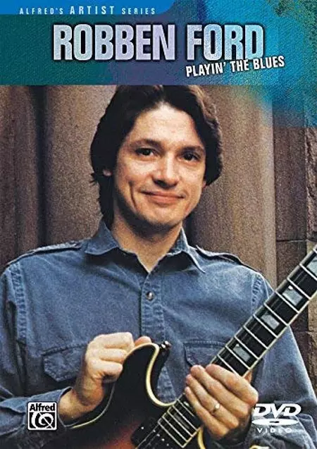 Robben Ford: Playin' the Blues