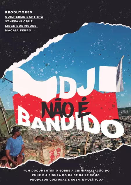 DJ NÃO É BANDIDO