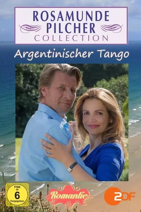 Rosamunde Pilcher: Argentinischer Tango