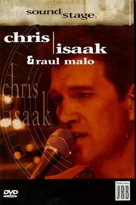 SoundStage - Chris Isaak & Raul Malo