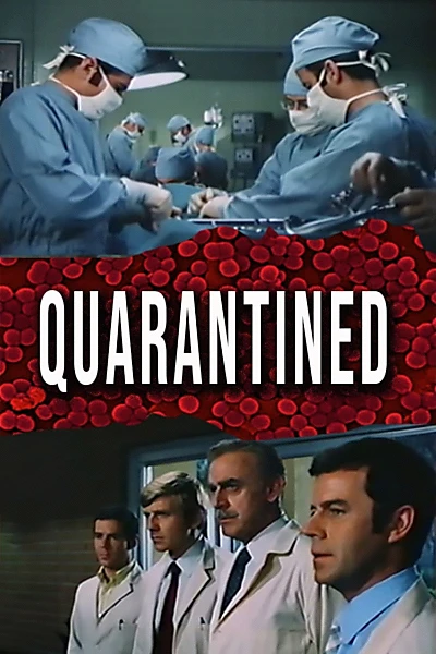 Quarantined