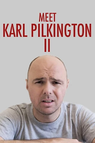 Meet Karl Pilkington II