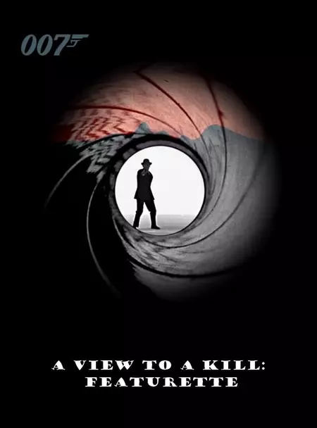 A View to a Kill: Featurette