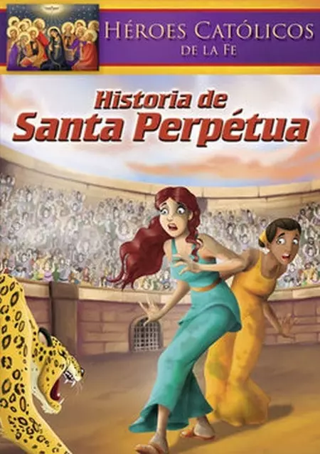 Historia de Santa Perpetua