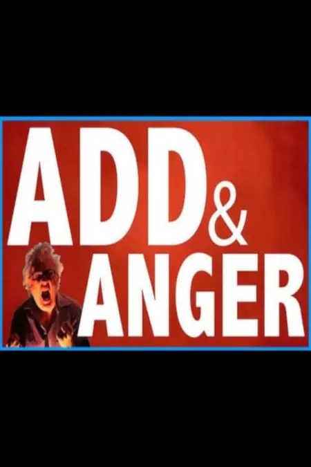 ADHD & Anger